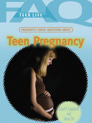 Frequently Asked Questions About Teen Pregnancy - ebook